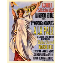 Affiche 1892 Grands Magasins À La Paix Marseille – rue Saint-Ferréol