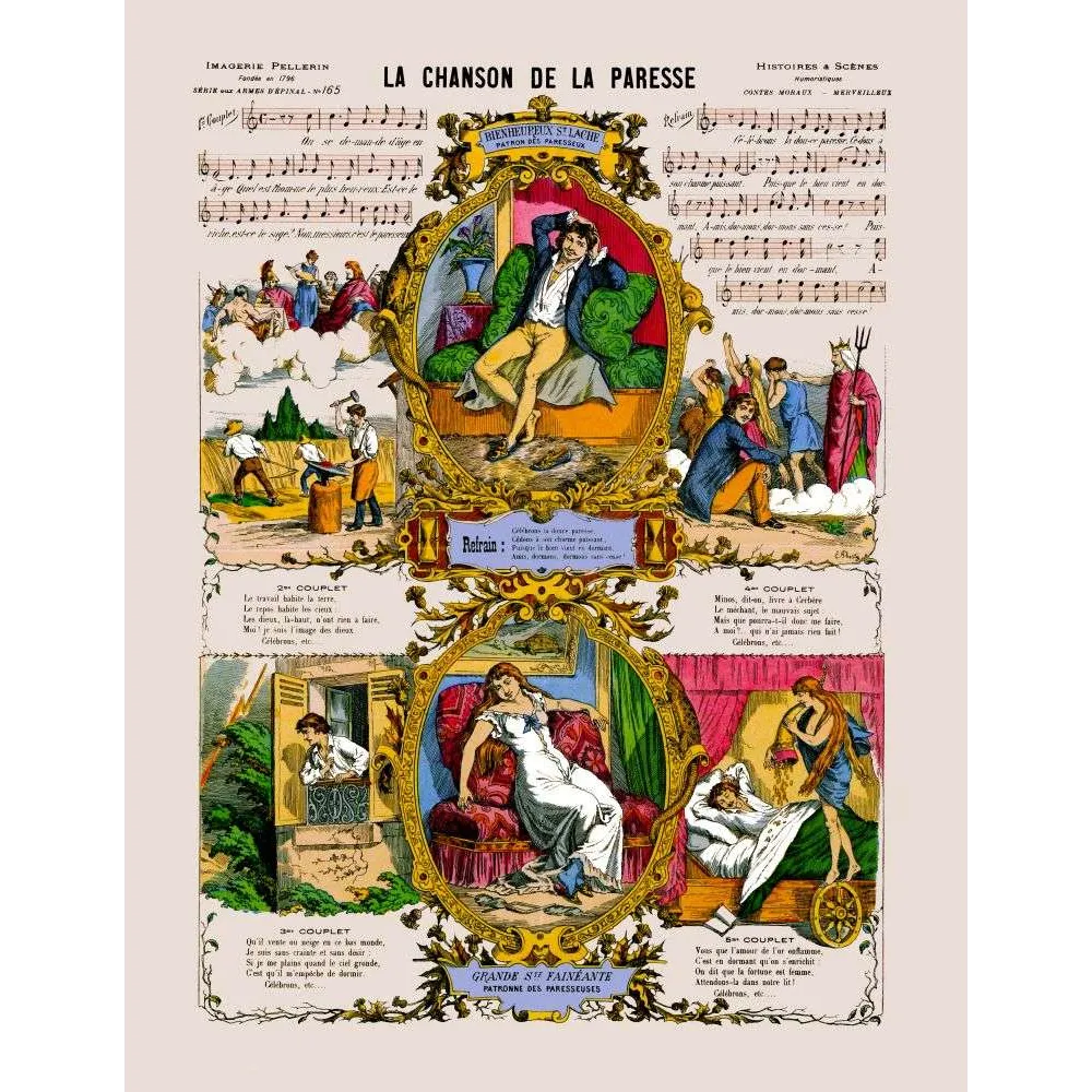 La Chanson de la Paresse – Imagerie Pellerin Épinal n°165 XIXe siècle La Chanson de la Paresse – Imagerie Pellerin Épinal n°165 XIXe siècle