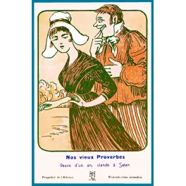 Nos vieux proverves- Veuve d’un qn, viande à Satan