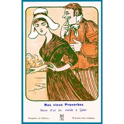 Nos vieux proverves- Veuve d’un qn, viande à Satan