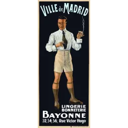 Affiche pub vintage lingerie bonneterie Ville de Madrid Bayonne homme élégant chemise rayée début XXe siècle