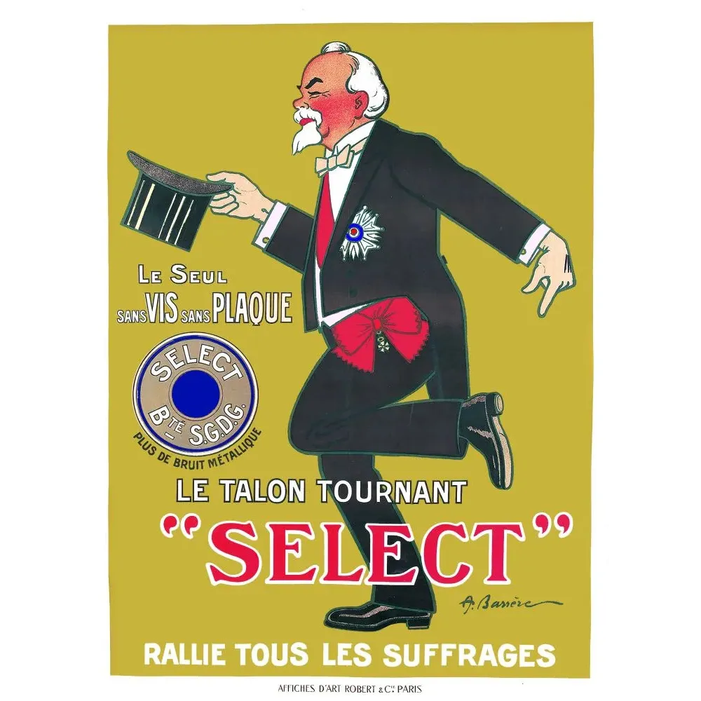 Affiche pub vintage talon tournant Select Paris caricature bourgeois habit noir chapeau haut-de-forme Affiche pub vintage talon tournant Select Paris caricature bourgeois habit noir chapeau haut-de-forme