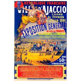 Affiche exposition générale Ajaccio Corse 1891 allégorie République vue panoramique baie drapeaux