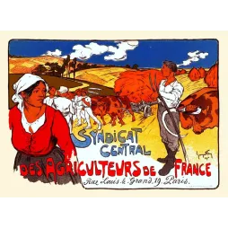 Affiche Syndicat Central Agriculteurs France 1900 Georges Fay paysanne robe rouge bœufs champs dorés Paris