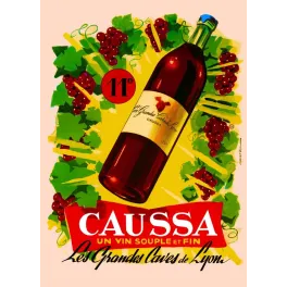 Affiche publicité vin Caussa Grandes Caves de Lyon années 1950 Cristen bouteille rouge grappes raisins