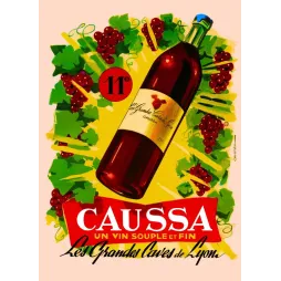 Affiche publicité vin Caussa Grandes Caves de Lyon années 1950 Cristen bouteille rouge grappes raisins