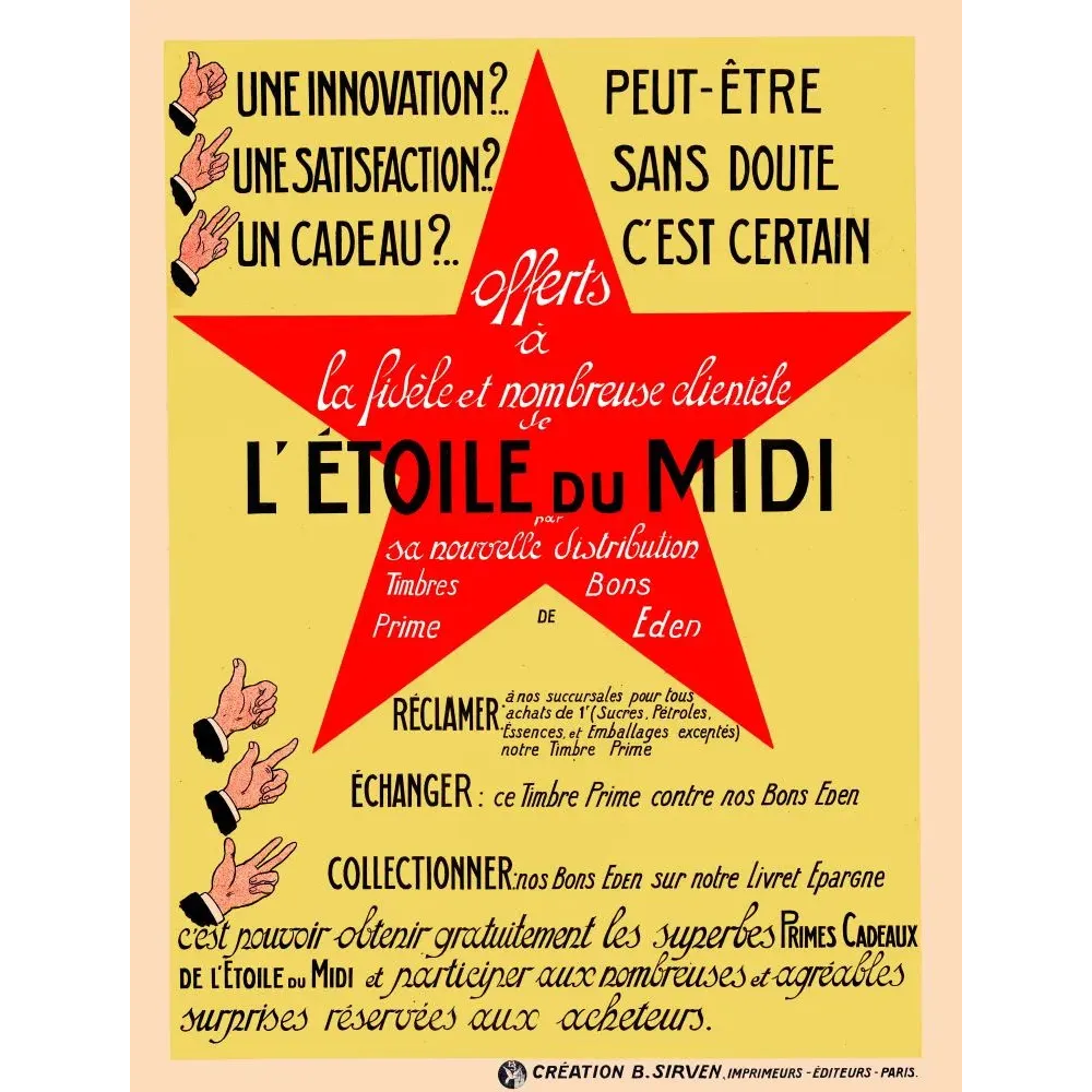 Affiche publicité L'Étoile du Midi grande étoile rouge fond jaune timbres prime bons Eden B. Sirven Paris Affiche publicité L'Étoile du Midi grande étoile rouge fond jaune timbres prime bons Eden B. Sirven Paris