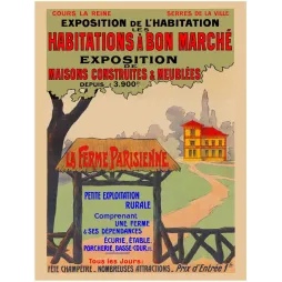 Affiche Exposition Habitations à Bon Marché La Ferme Parisienne Cours la Reine Paris villa maison portail chaume