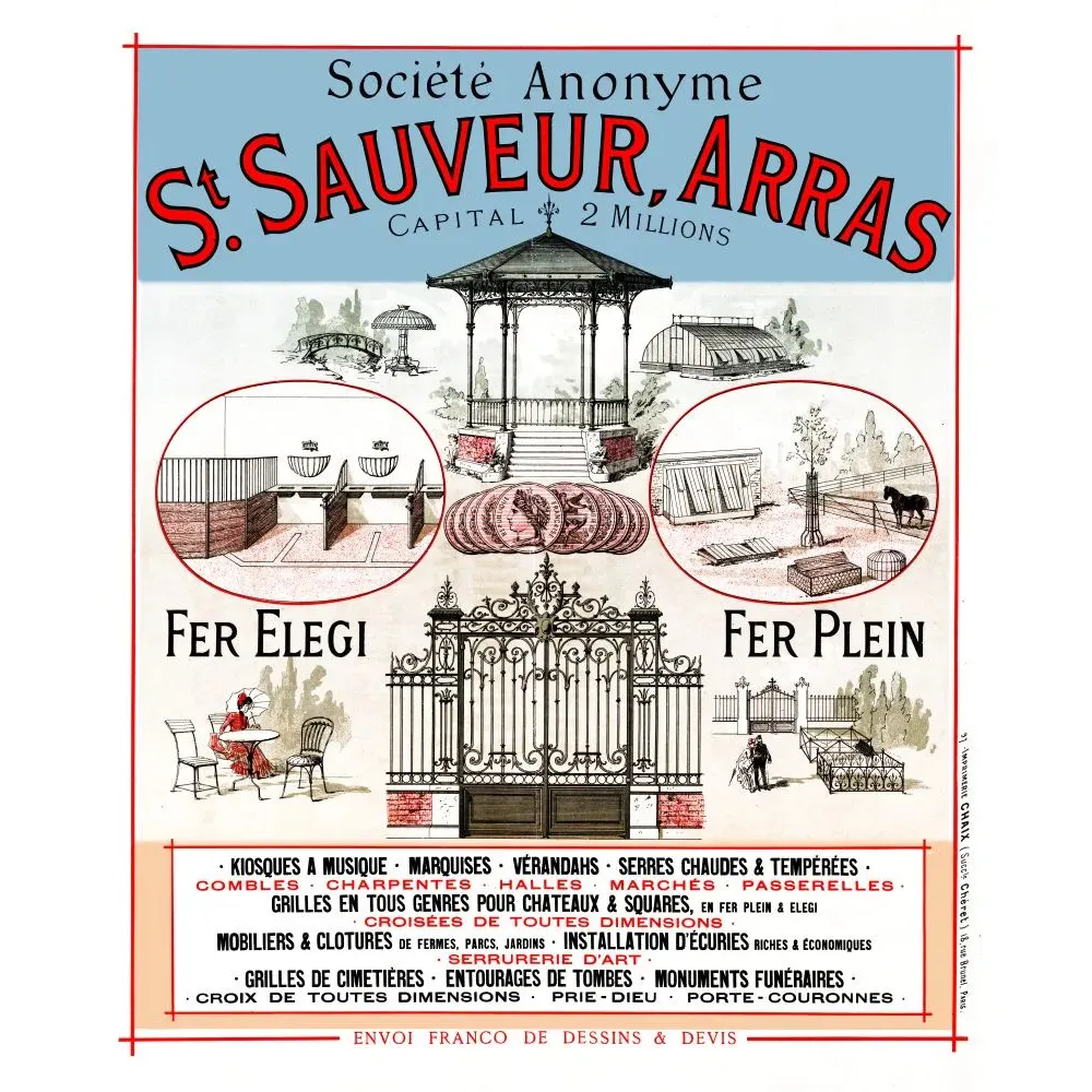 Affiche St. Sauveur Arras constructions fer élégi fer plein kiosques grilles serres kiosque musique portail château Chaix Paris Affiche St. Sauveur Arras constructions fer élégi fer plein kiosques grilles serres kiosque musique portail château Chaix Paris