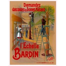 Affiche publicité Échelle Bardin boulevard parisien femme chambre ouvrier lampadaire jardinier signé L.dH Elleaume Paris