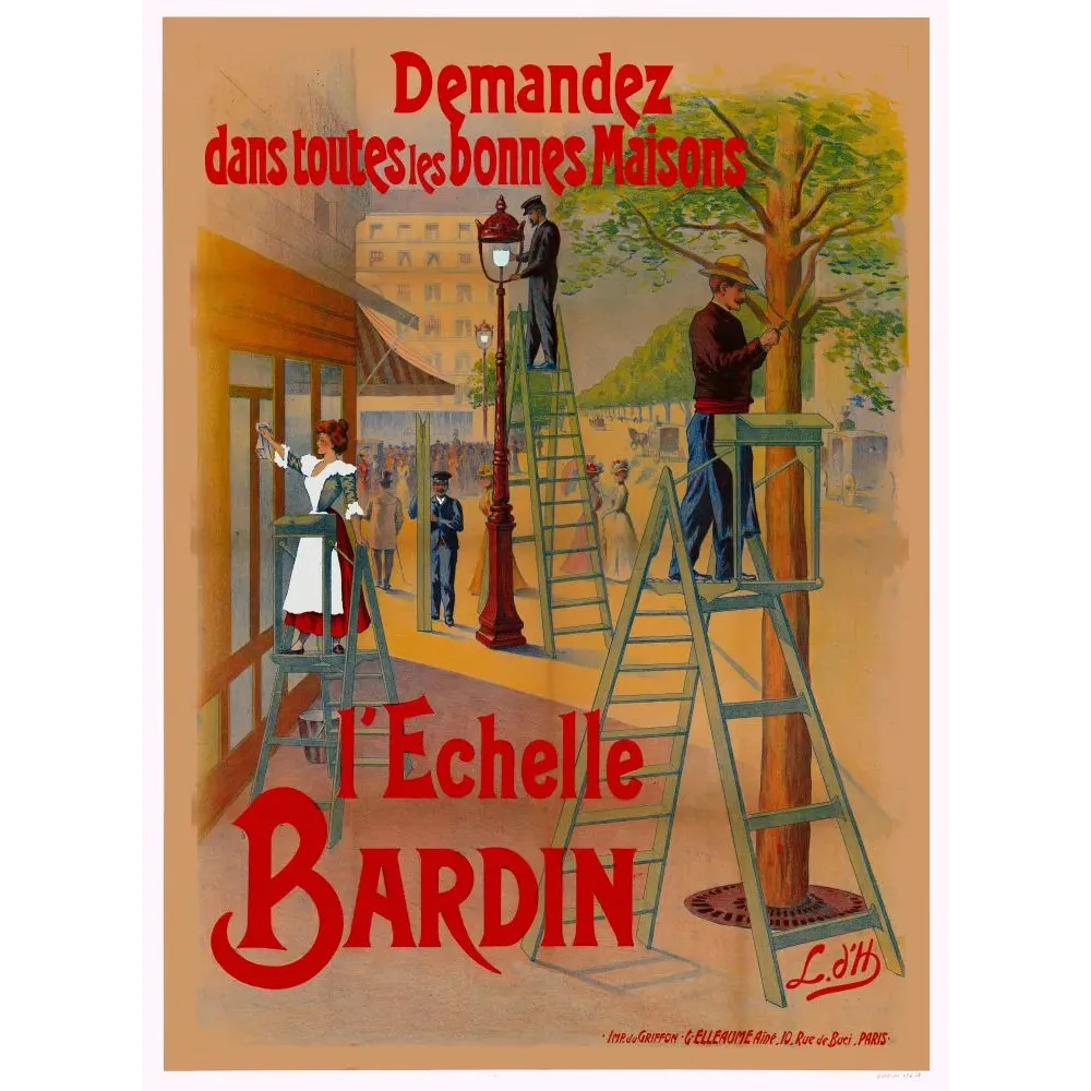 Affiche publicité Échelle Bardin boulevard parisien femme chambre ouvrier lampadaire jardinier signé L.dH Elleaume Paris Affiche publicité Échelle Bardin boulevard parisien femme chambre ouvrier lampadaire jardinier signé L.dH Elleaume Paris