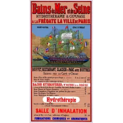 Affiche Bains de Mer et de Seine frégate La Ville de Paris Pont-Royal quai d'Orsay hydrotherapie gymnase drapeaux