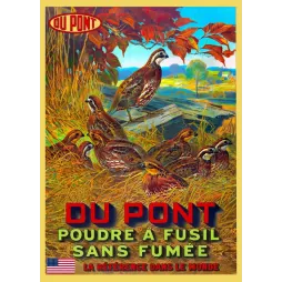 Affiche publicitaire Du Pont poudre à fusil sans fumée cailles herbes dorées automne drapeau américain