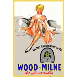 Affiche publicité Wood-Milne talons caoutchouc Wexam femme blonde robe orangée pin-up Toulouse années 1950