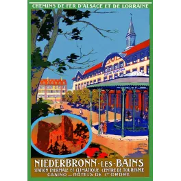 Affiche Chemins de Fer Alsace Lorraine Niederbronn-les-Bains Casino Municipal ruines château Wasenbourg