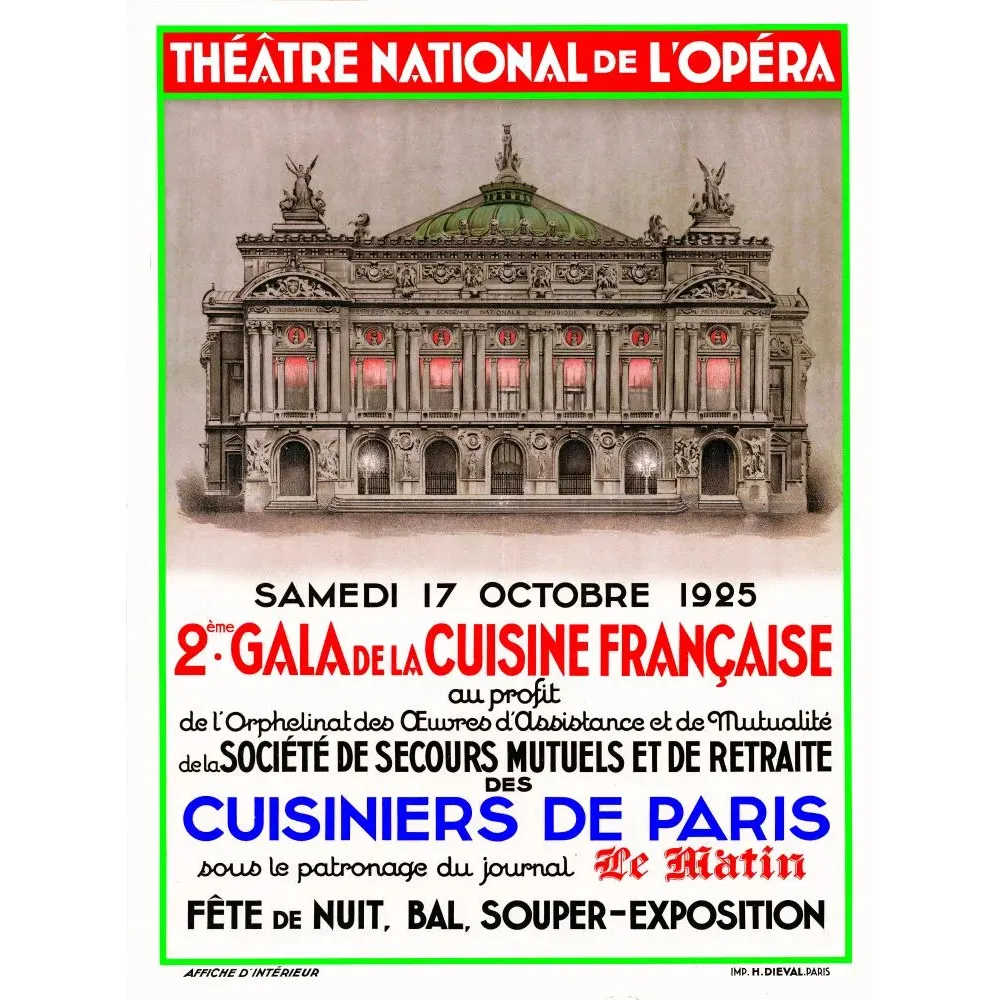 Affiche Gala Cuisine Française Théâtre National Opéra Garnier Paris 1925 Cuisiniers Le Matin façade Affiche Gala Cuisine Française Théâtre National Opéra Garnier Paris 1925 Cuisiniers Le Matin façade
