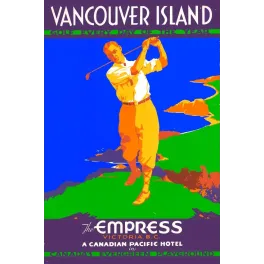Affiche touristique Vancouver Island Empress Hotel Canadian Pacific golfeur swing aplats Art Déco côte Colombie-Britannique
