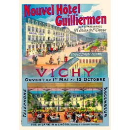 Affiche publicité Nouvel Hôtel Guilliermen Vichy établissement thermal jardin éclairage électrique Belle Époque