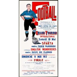 Affiche Grand Tournoi International Football Exposition Gand 1913 U.B.S.F.A. Sparta English Wanderers Flandres
