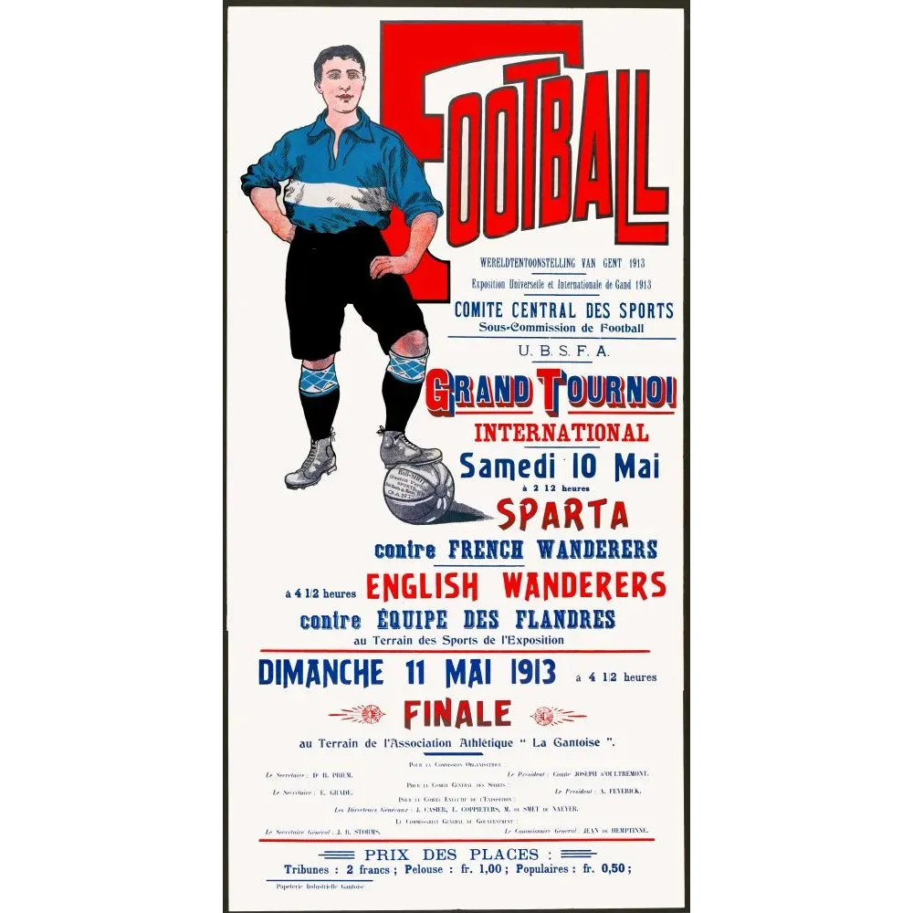 Affiche Grand Tournoi International Football Exposition Gand 1913 U.B.S.F.A. Sparta English Wanderers Flandres