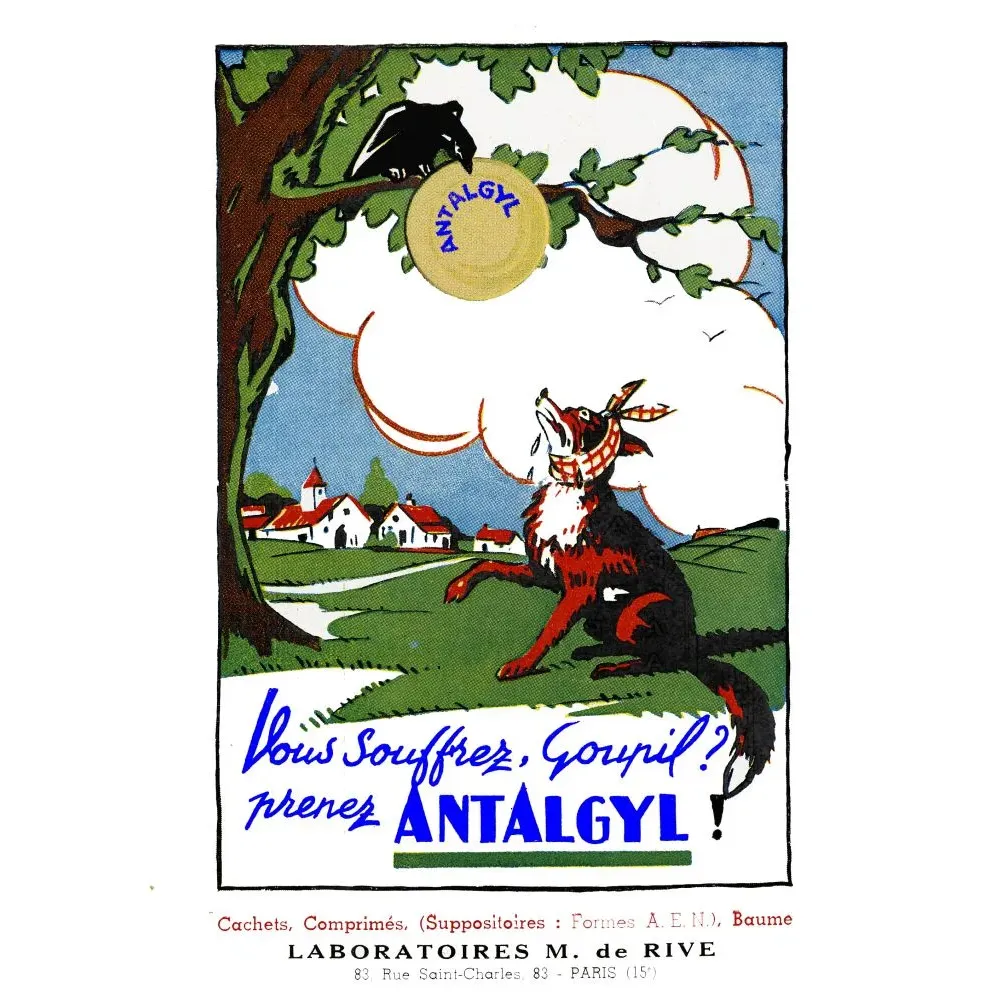 Publicité médicale Antalgyl corbeau renard Goupil bandage comprimé paysage campagne Laboratoires M. de Rive Paris Publicité médicale Antalgyl corbeau renard Goupil bandage comprimé paysage campagne Laboratoires M. de Rive Paris