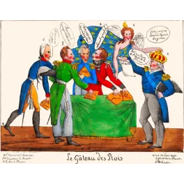 Caricature politique 1815 Gâteau des Rois Louis XVIII Wellington Napoléon Autriche Russie Prusse table verte