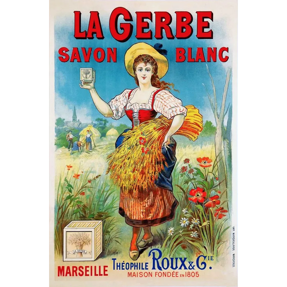 Affiche La Gerbe savon blanc Théophile Roux Marseille moissonneuse costume régional gerbe blé coquelicots