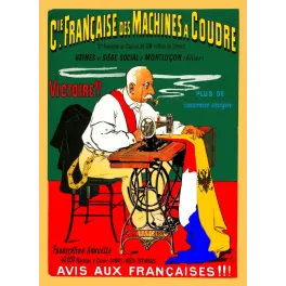 Affiche humoristique Cie Française Machines à Coudre Montluçon Victoire vieillard pipe bretelles drapeau