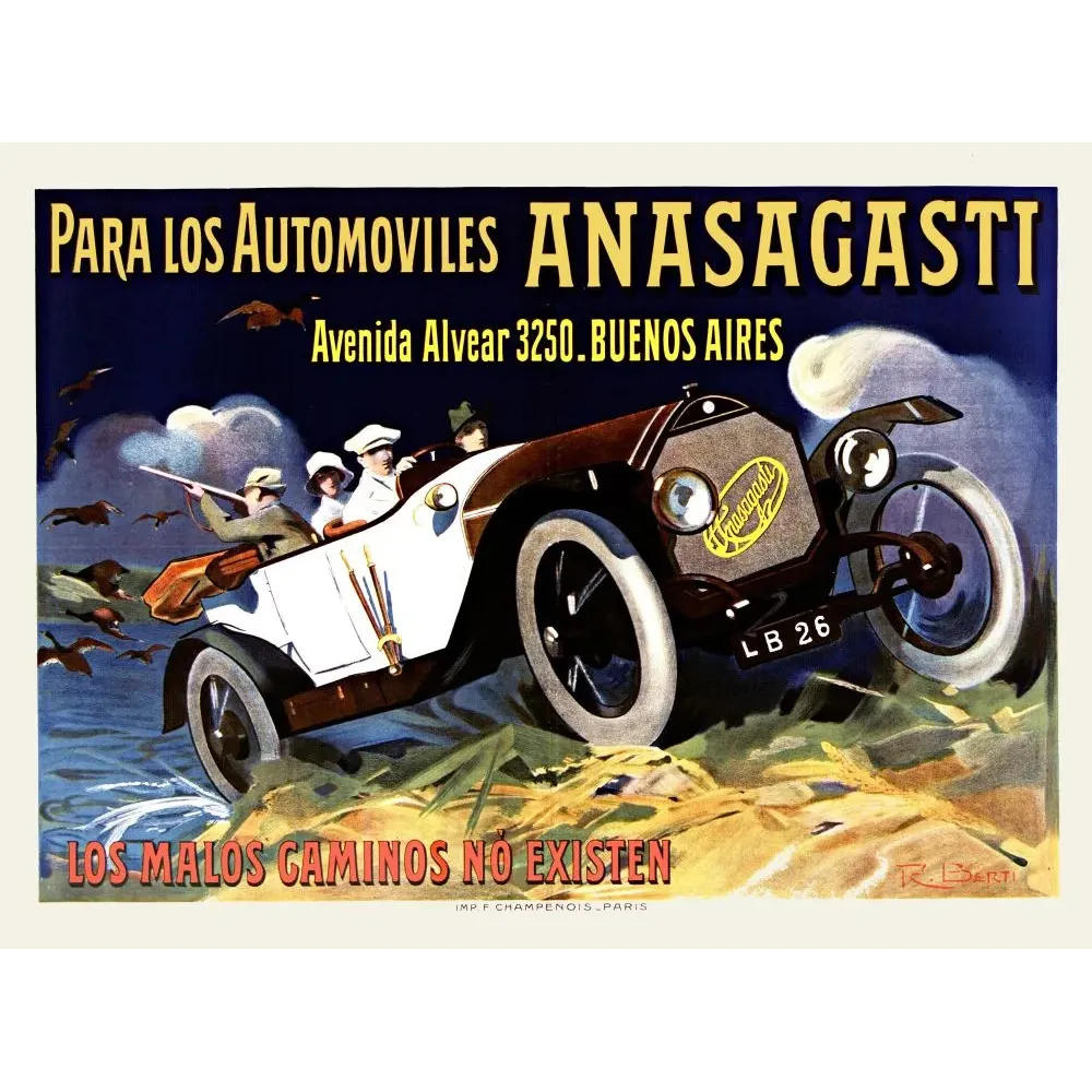 Affiche Automóviles Anasagasti Buenos Aires roadster chasseurs terrain R. Berti Champenois Paris Affiche Automóviles Anasagasti Buenos Aires roadster chasseurs terrain R. Berti Champenois Paris