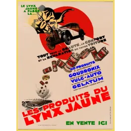 Affiche publicité Lynx Jaune Goudronix Vulc-Auto Gelatum entretien automobile Art Déco Amiens années 1930