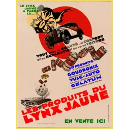 Affiche publicité Lynx Jaune Goudronix Vulc-Auto Gelatum entretien automobile Art Déco Amiens années 1930