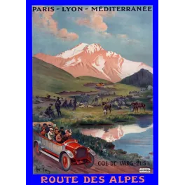 Affiche PLM Route des Alpes Col de Vars 2115m René Péan torpédo rouge lac montagne bivouac soldats
