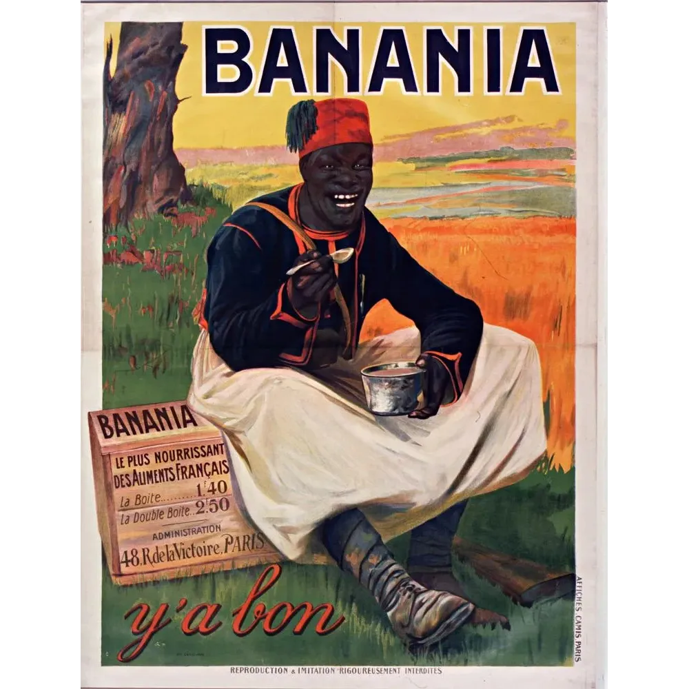 Affiche publicité Banania y'a bon tirailleur sénégalais chéchia rouge savane Affiches Camis Paris XXe Affiche publicité Banania y'a bon tirailleur sénégalais chéchia rouge savane Affiches Camis Paris XXe