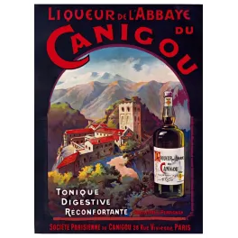 Affiche Liqueur Abbaye du Canigou Perpignan Pyrénées abbaye Saint-Martin tonique digestive bouteille