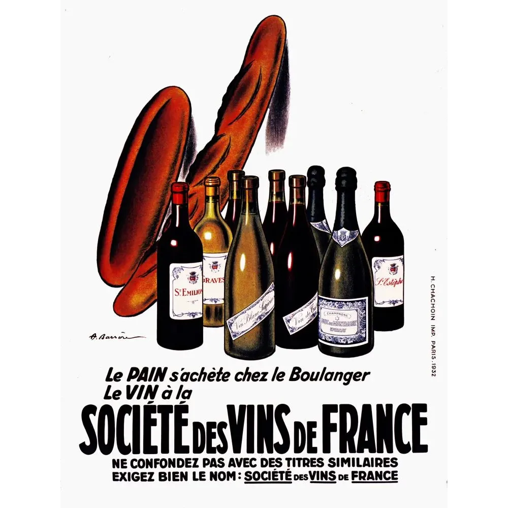 Affiche Société des Vins de France Barrère 1932 baguette bouteilles Saint-Émilion Graves Champagne Saint-Estèphe Affiche Société des Vins de France Barrère 1932 baguette bouteilles Saint-Émilion Graves Champagne Saint-Estèphe