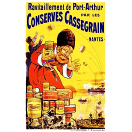 Affiche Cassegrain Nantes conserves Port-Arthur cosaque géant boîtes thon petits pois flotte japonaise guerre russo-japonaise