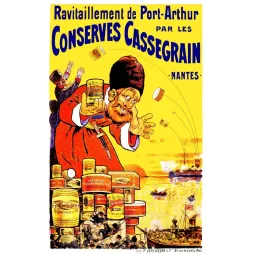 Affiche Cassegrain Nantes conserves Port-Arthur cosaque géant boîtes thon petits pois flotte japonaise guerre russo-japonaise