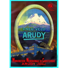 Affiche publicité Pneu-Vélo Arudy Manufacture Méridionale Caoutchouc Basses-Pyrénées montagne usine