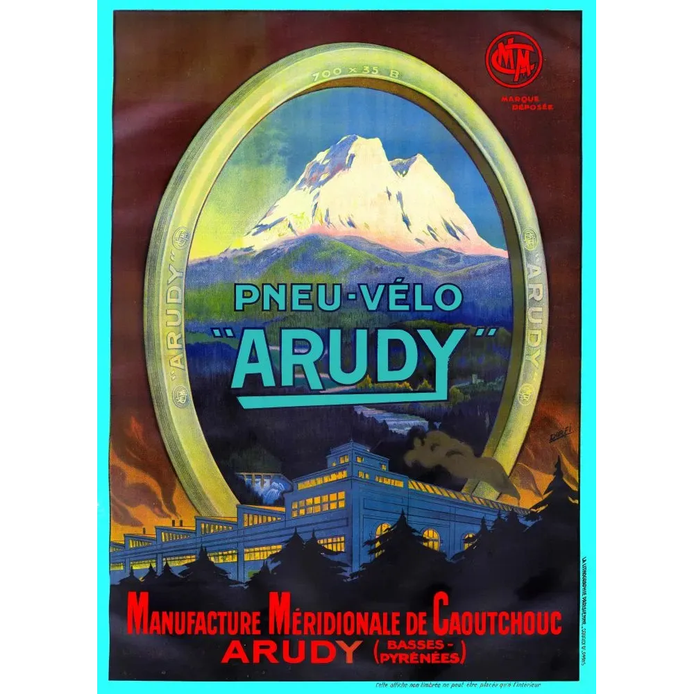 Affiche publicité Pneu-Vélo Arudy Manufacture Méridionale Caoutchouc Basses-Pyrénées montagne usine Affiche publicité Pneu-Vélo Arudy Manufacture Méridionale Caoutchouc Basses-Pyrénées montagne usine