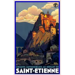 Affiche PLM circuits automobiles Saint-Étienne village Cornillon rocher église romane Roger Broders Art Déco