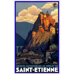 Affiche PLM circuits automobiles Saint-Étienne village Cornillon rocher église romane Roger Broders Art Déco