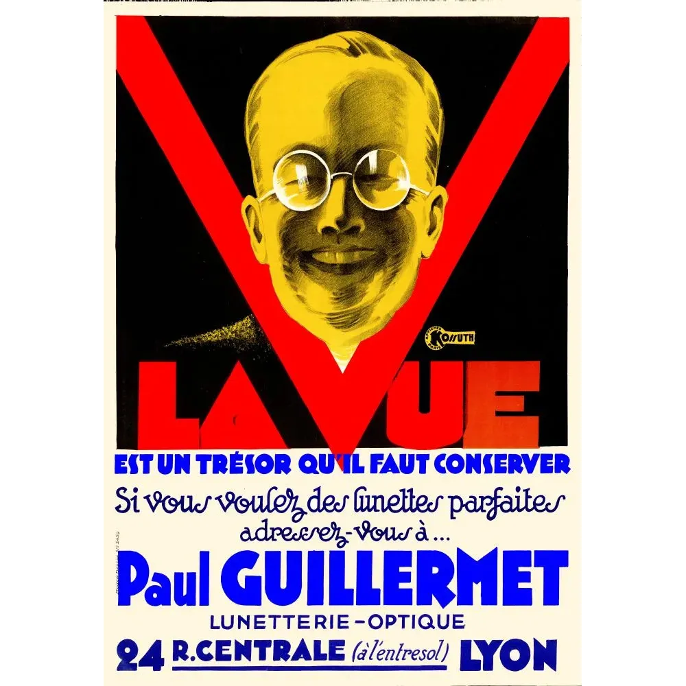 Affiche publicité lunetterie Paul Guillermet Lyon années 1930 Kossuth visage jaune lunettes rondes grand V rouge fond noir