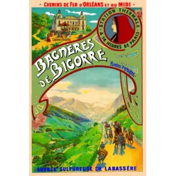 Affiche Bagnères-de-Bigorre station thermale Hautes-Pyrénées casino vallée diligence portrait femme Chemins de Fer Orléans Midi