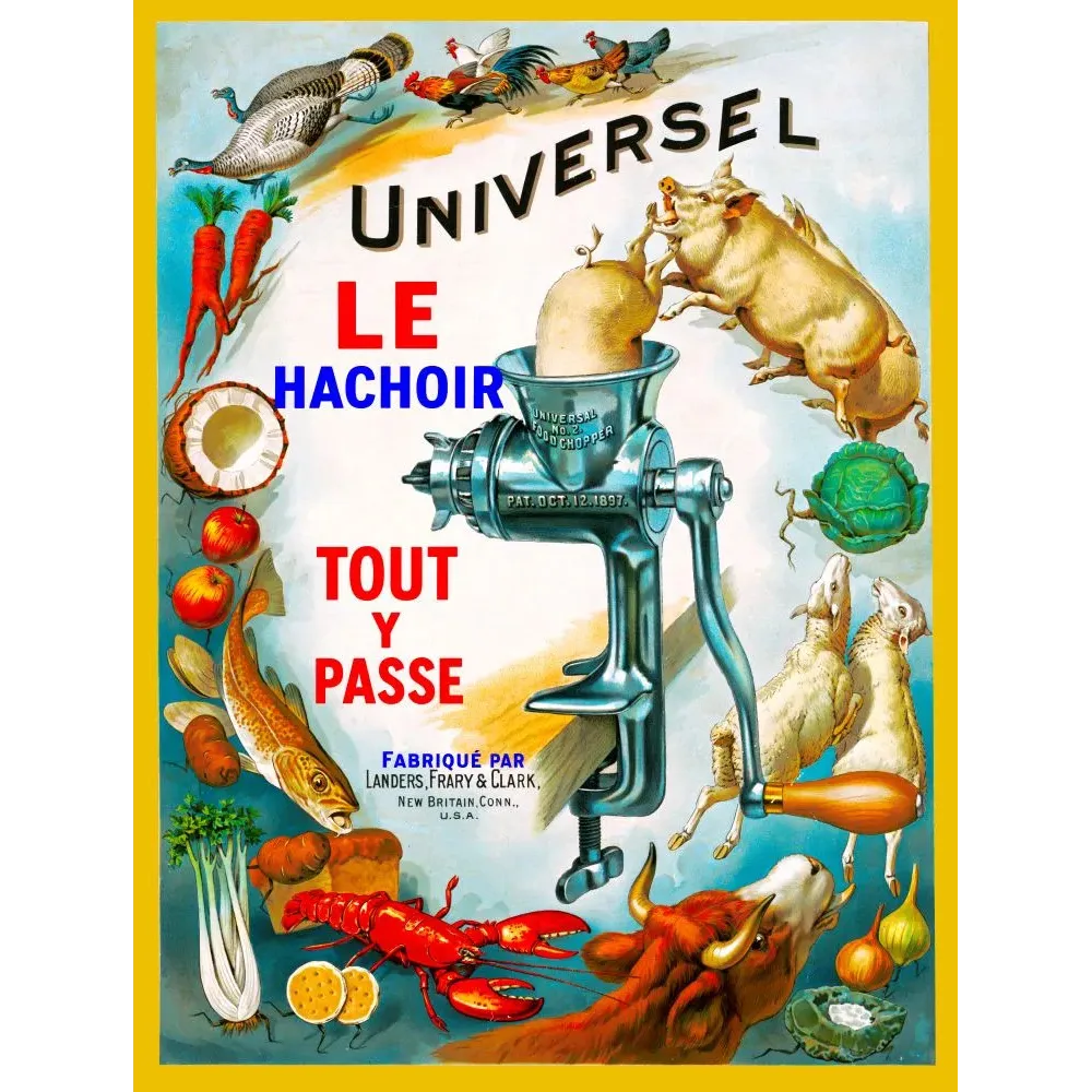 Affiche hachoir Universal No2 Landers Frary Clark 1899 animaux légumes volailles homard bœuf