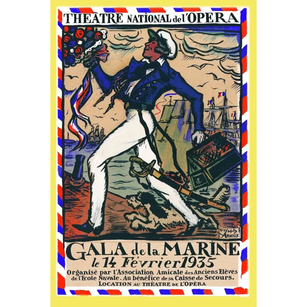 Affiche Gala de la Marine Théâtre Opéra Paris 1935 Guy Arnoux officier marine voiliers tricolore Affiche Gala de la Marine Théâtre Opéra Paris 1935 Guy Arnoux officier marine voiliers tricolore