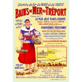 Affiche bains de mer Tréport Normandie 1895 Chemins de Fer pêcheuse costume falaises 100m Charles Verneau