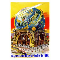 Affiche Grand Globe Céleste Exposition Universelle Paris 1900 Galeron globe arches dorées foule Seine