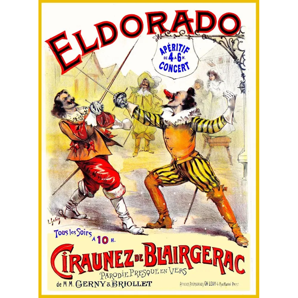 Affiche Ciraunez de Blairgerac Eldorado Paris 1895 Louis Galice duellistes costumes XVIIe parodie Cyrano