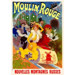 Affiche Moulin Rouge Nouvelles Montagnes Russes René Péan Paris fêtards luge lampions cabaret
