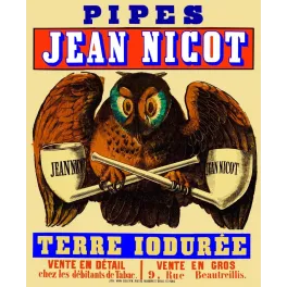 Affiche publicitaire pipes Jean Nicot Terre Iodurée hibou pipes croisées Van Geleyn Paris XIXe siècle